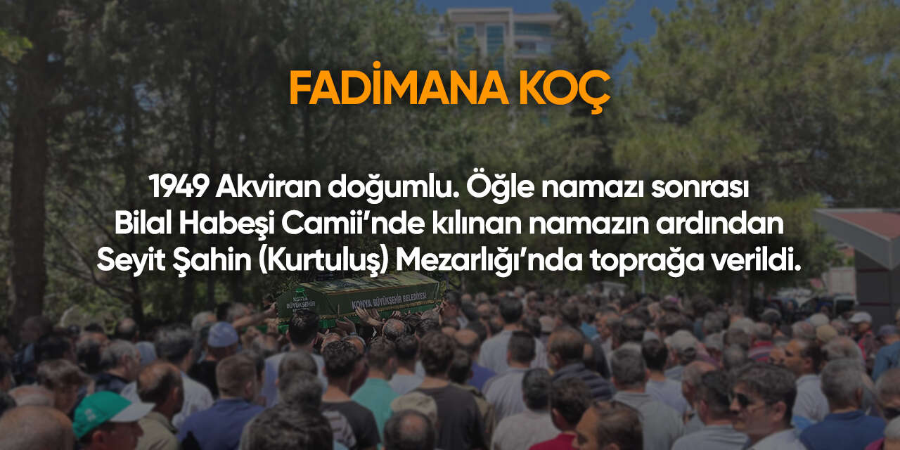 Konya'da bugün vefat edenler | 8 Ekim 2026 3